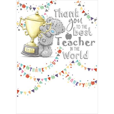 Thank You Best Teacher Me to You Bear Card £1.69